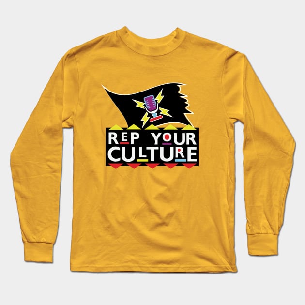 The Rep Your Culture Line: Represent! T-Shirt Long Sleeve T-Shirt by The Culture Marauders